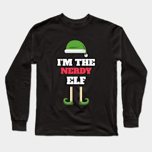 I'm the Nerdy Elf! Long Sleeve T-Shirt